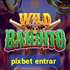 pixbet entrar